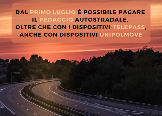 1.7.2022 nuovo dispositivo unipol x autostrada.png
